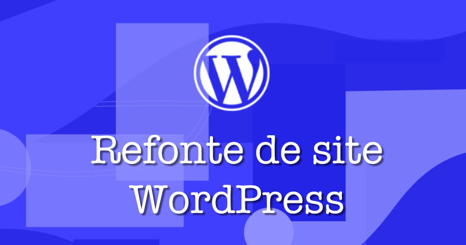Refonte site WordPress